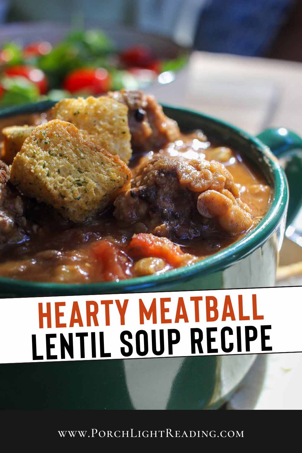Hearty lentil meatball soup Pinterest pin for social sharing. 