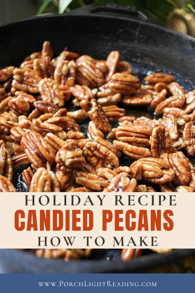Candied Pecan Pinterest Pin for sharing