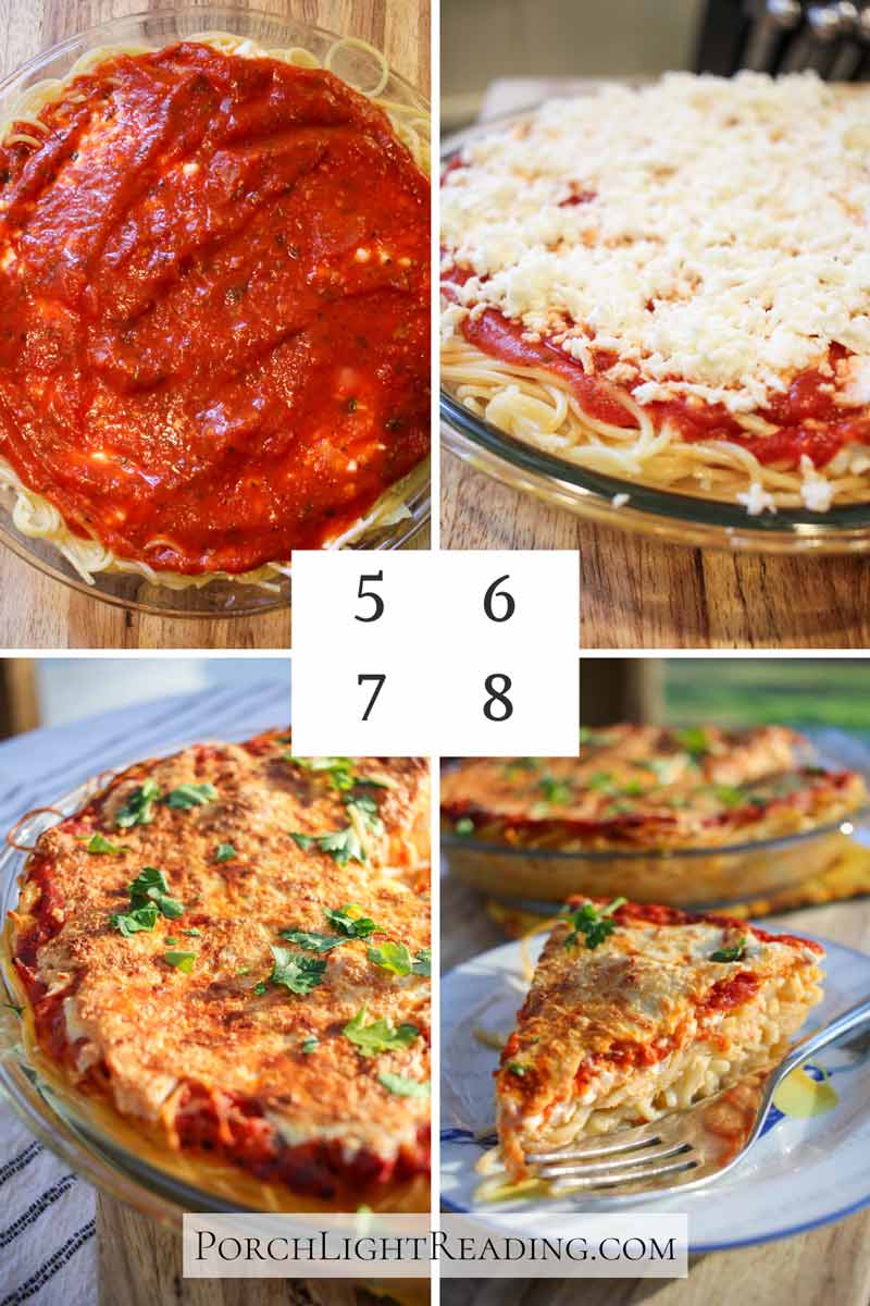 Steps 5-8 of spaghetti pie. Adding the sauce and shredded cheese topping. 