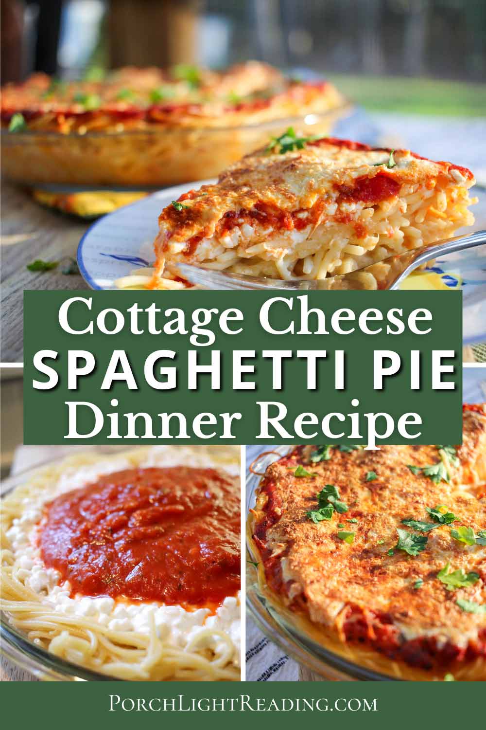 Spaghetti pie with cottage cheese. Pinterest pin for sharing on social media. 