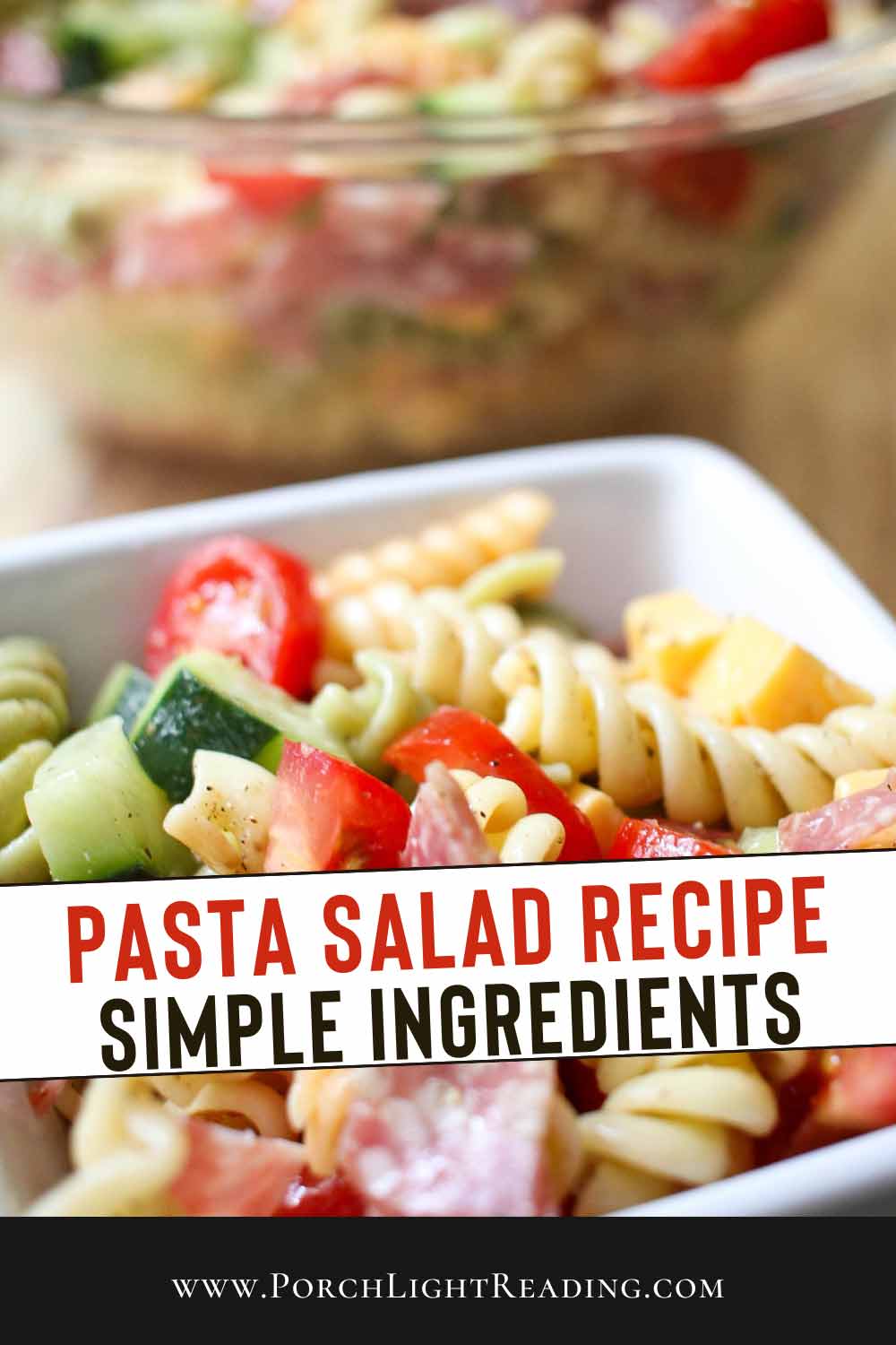 Pasta salad Pinterest pin for social sharing. Pasta in a white bowl.