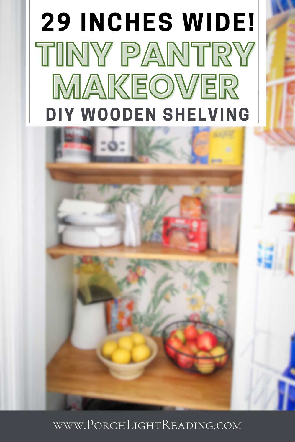 Tiny Pantry Makeover Pinterest pin for social sharing. 